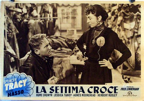 LA SETTIMA CROCE MOVIE POSTER THE SEVENTH CROSS MOVIE POSTER