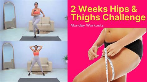 Slim Thighs And Hips In 2 Weeks Challenge Lower Body Workouts Somya Luhadia Youtube