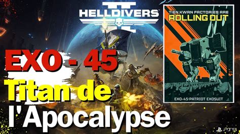 Exo Titan De L Apocalypse La Derni Re Sentinelle De Helldivers