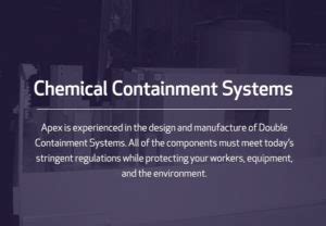 Chemical Containment Apex Industries