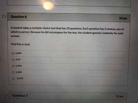 Solved Question 6 10 pts A student takes a multiple-choice | Chegg.com 