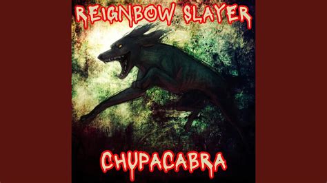 Chupacabra Youtube