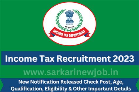 Income Tax Recruitment 2023 New Notification Released Check Post Age