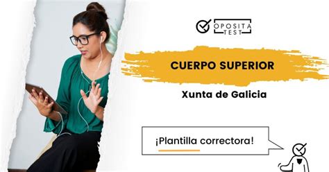 Plantilla De Examen Cuerpo Superior Xunta De Galicia 2024