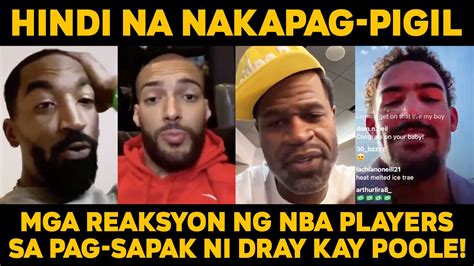 Reaksyon Ng Mga Nba Players Sa Pag Sapak Ni Draymond Kay Jordan Poole