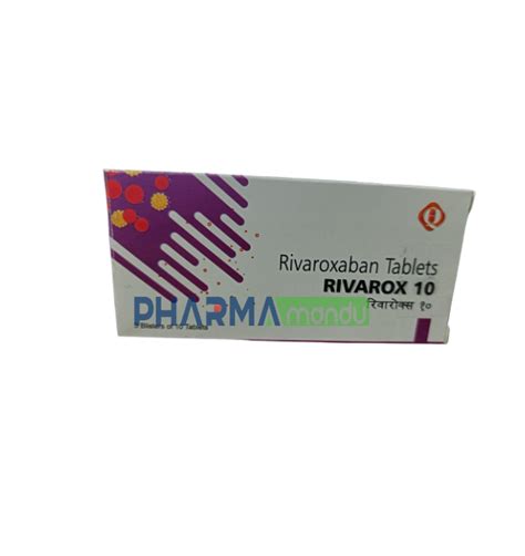 Pharmamandu Rivarox 10