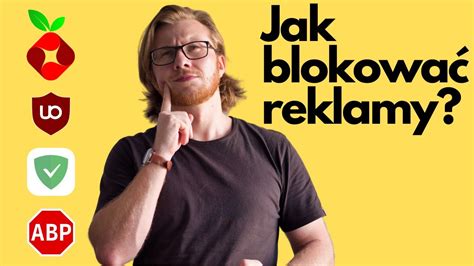 Jak Najskuteczniej Blokowa Reklamy Wcale Youtube