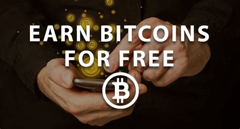 Earn Free Bitcoins Instantly Online Without Investment Legit Ways