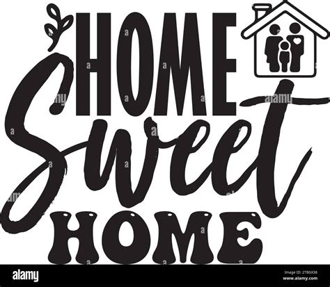 Home Sweet Home Sign Immagini Vettoriali Stock Alamy