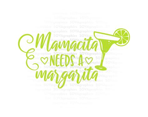 Mamacita Needs A Margarita Svg Cinco De Mayo Svg Funny Taco Etsy