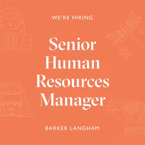 New Job Opportunity Senior Human Resources Manager Barker Langham