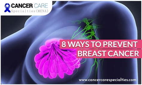 8 Ways To Prevent Breast Cancer Cancer Care Center Uae