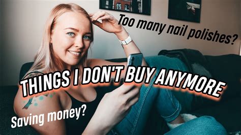 8 THINGS I DON T BUY ANYMORE 2020 Finding Better Alternatives