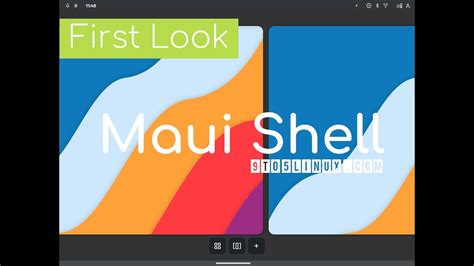 First Look At Maui Shell New Convergent Desktop Shell For Linux