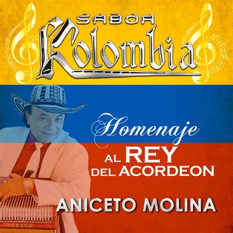 Homenaje Al Rey Del Acordeón Aniceto Molina Tropical Album by Sabor