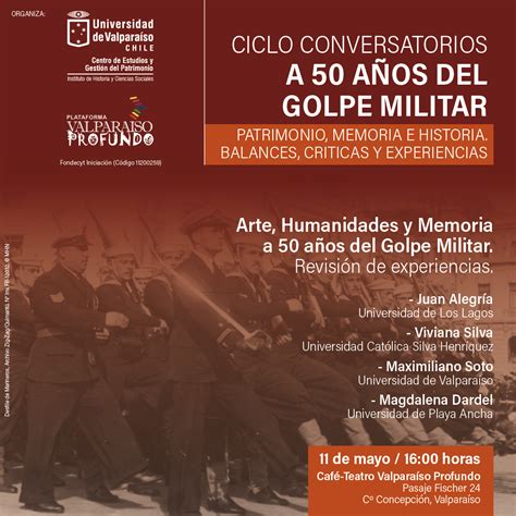 Ciclo Conversatorios A 50 Años Del Golpe Militar Patrimonio Memoria E