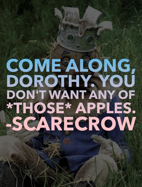 Movie Character Quote • Scarecrow Wizard Of Oz Movie Character