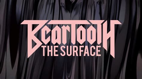 Beartooth The Surface Sub Espa Ol Youtube