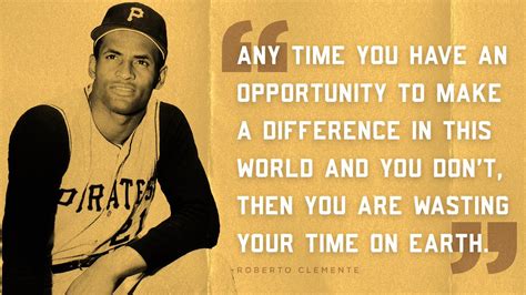 Roberto Clemente Quotes | Meow Meow