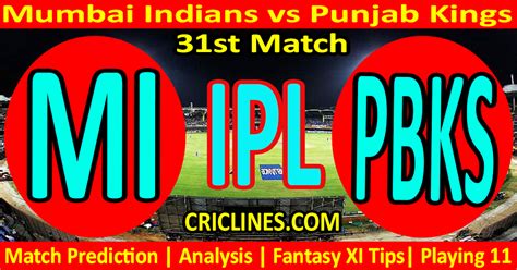 At The Moment Match Prediction Mi Vs Pbks Ipl T Thirty First