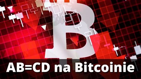 AB CD na Bitcoinie Czy ponownie nastąpi uderzenie w 61 8 fibo YouTube