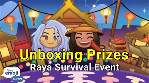 Raya Survival Event Prizes 062022 Disney Emoji Blitz Youtube