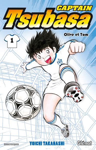 Captain Tsubasa T1 Manga Chez Glénat De Takahashi