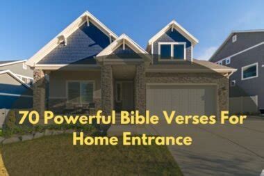 70 Powerful Bible Verses For Home Entrance