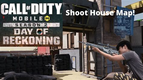 Season 2 Day Of Reckoning Shoot House Map In Call Of Duty Mobile