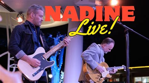 Chuck Berry Nadine Live Cover Ry Bradley And Tommy Harkenrider