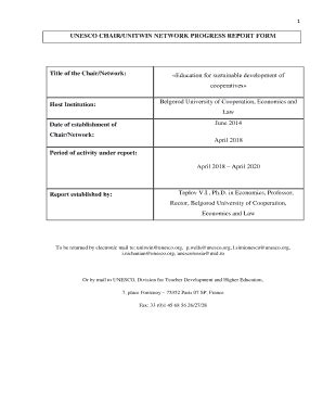 Fillable Online UNESCO CHAIR UNITWIN NETWORK PROGRESS REPORT FORM Title