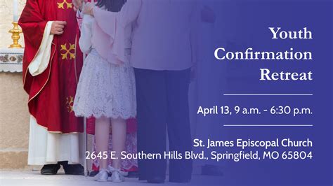 Youth Confirmation Retreat In April The Diocese Of West Missouri
