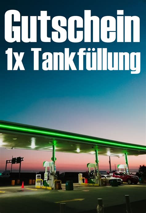 Tanken Tankgutscheine Als Geschenkidee Gutscheinspruch De