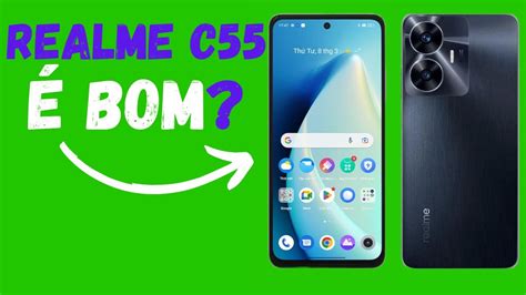 Realme C55 é bom Vale a pena Análise Completa YouTube