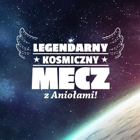 Legendarny Kosmiczny Mecz Z Anio Ami Katowice Kupuj Bilety Online