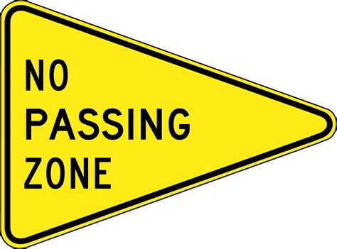 No Passing Zone Traffic Pennant Sign Frw743