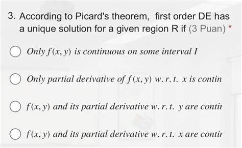 Solved According To Picard S Theorem First Order DE Has A Chegg