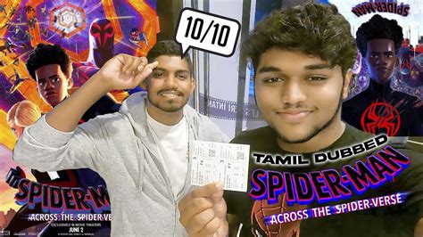 First Time In Tamil Dubbed Spider Man Across The Spider Verse