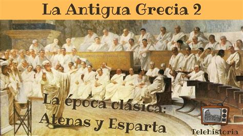 1ESO La Antigua Grecia 2 Organización política y social YouTube