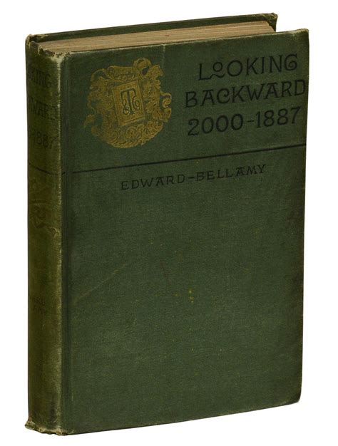 Looking Backward: 2000-1887 | Edward Bellamy | First Edition