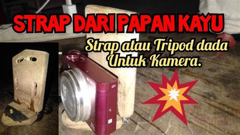 Cara Sederhana Membuat Strap Dada Untuk Hp Dan Kamera Dari Papan Kayu