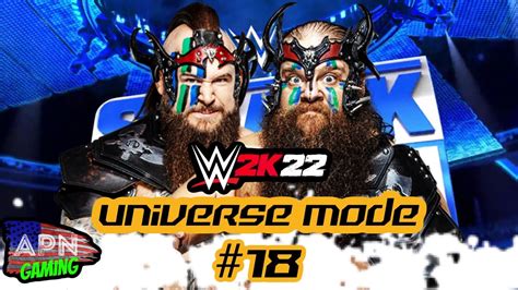 Wwe K Universe Mode Smackdown Episode Youtube