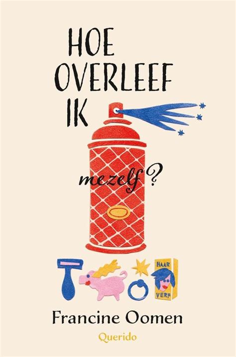 Bol Hoe Overleef Ik Mezelf Ebook Francine Oomen