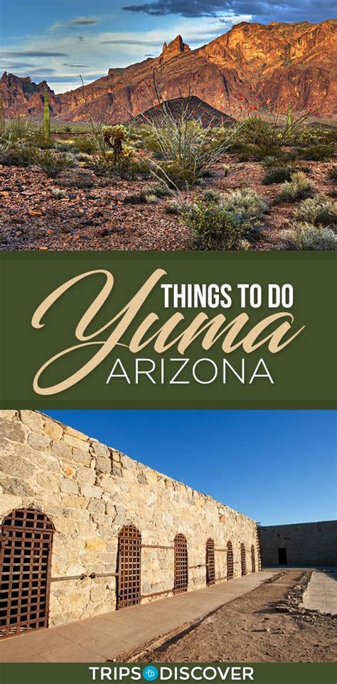 Your Next Trip To Yuma Should Definitely Include These Activites In