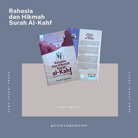 Jual Rahasia Dan Hikmah Surah Al Kahf Yasir Qadhi Dan Gema Insani