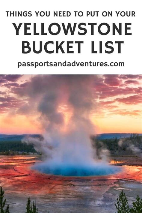 Yellowstone Bucket List Planning A Visit To Yellowstone Visit Yellowstone National Park