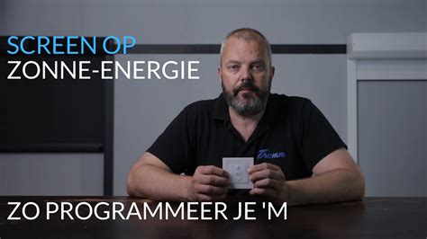 Somfy Screen Op Zonne Energie Zo Stel Je M Af Programmeer Je M