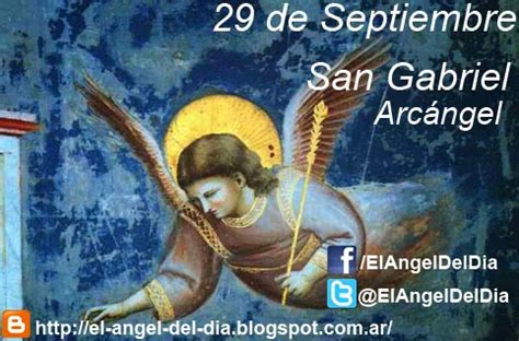 El Angel Del D A De Septiembre San Gabriel Arc Ngel