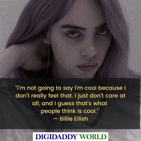 Best 50 Billie Eilish Quotes And Captions Artofit