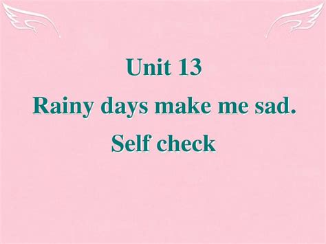 Unit Rainy Days Make Me Sad Self Check Word